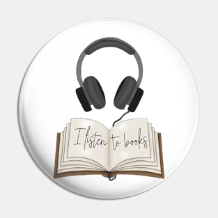 I listen to books Pin