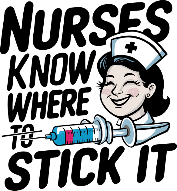 Nurses Know Where To Stick it Kids T-Shirt by NomiCrafts