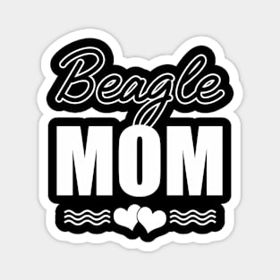 Beagle Mom Funny Dog Lover Gift Magnet