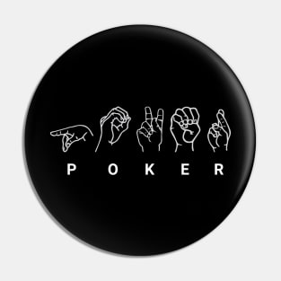 Deaf Poker Pin