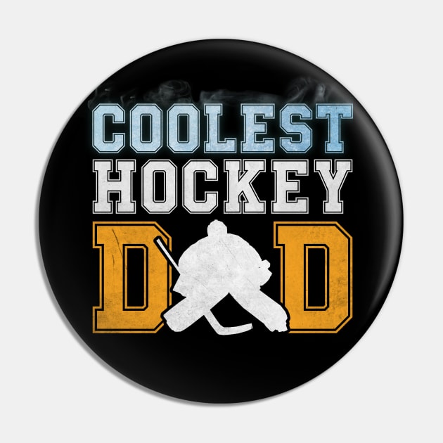 Hockey Dad Fathers Day Pin by RichyTor