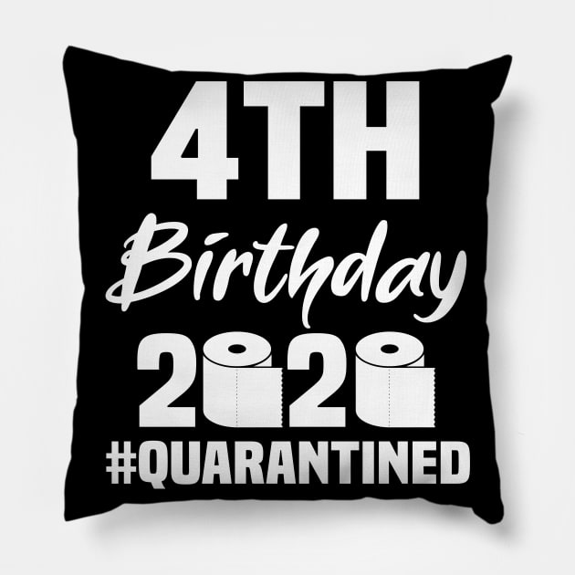 4th Birthday 2020 Quarantined Pillow by quaranteen