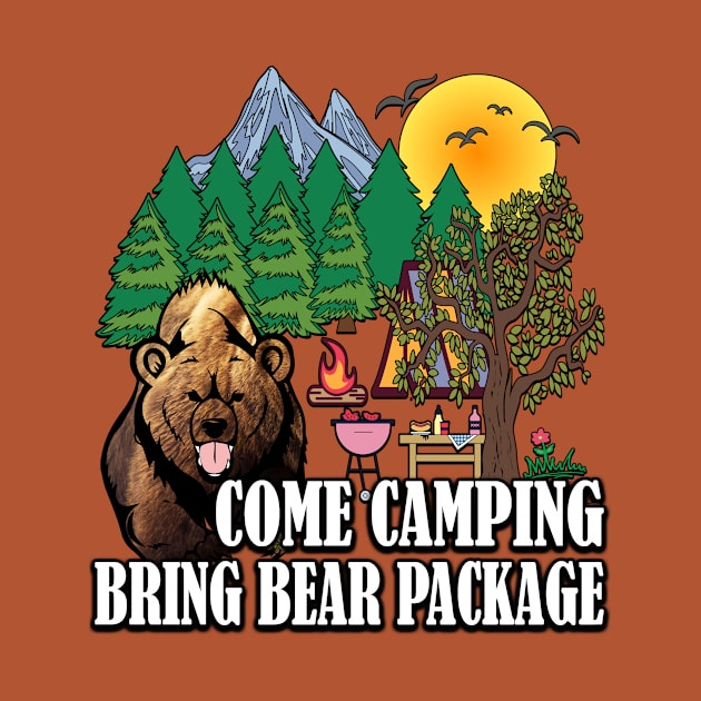 Funny Come Camping and Bring Goodies for the Bears by kewobs