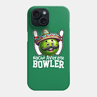 Nacho Average Bowler Phone Case