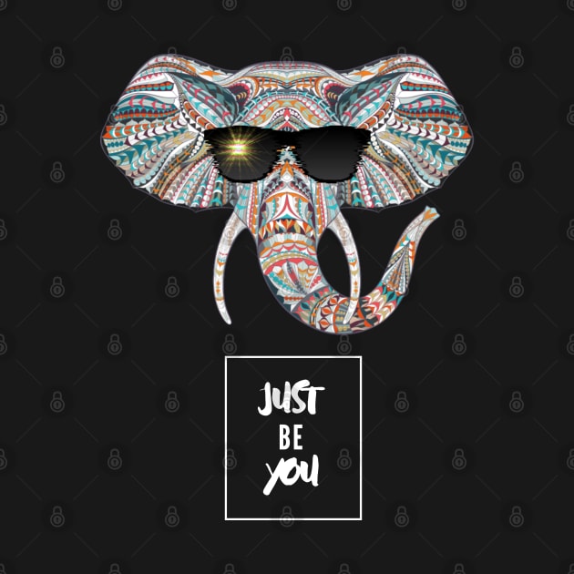 Just Be You! - Elephant by Barts Arts