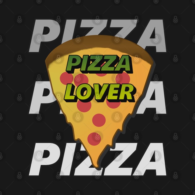 pizza lover by ivProducts