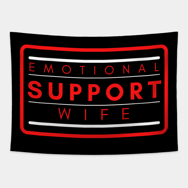 Emotional Support Wife Tapestry by SnarkSharks