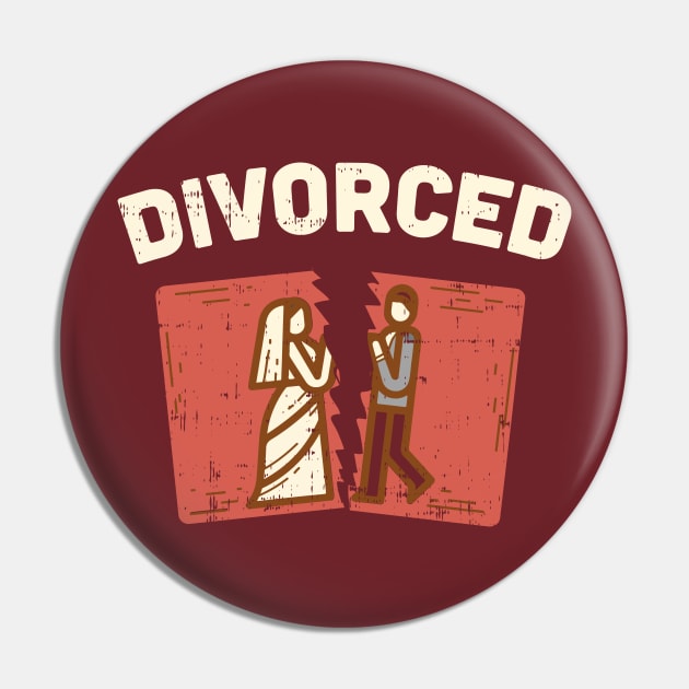 Happily Divorced - Funny Divorce Party Pin by Shirtbubble