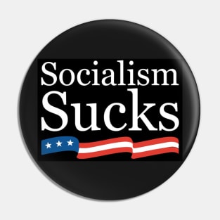 socialism sucks Pin