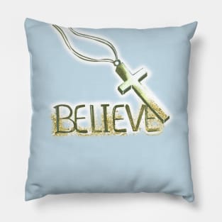 Believe Pillow