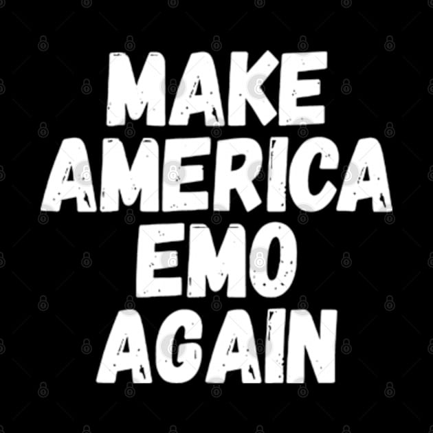 Make America Emo Again by store novi tamala