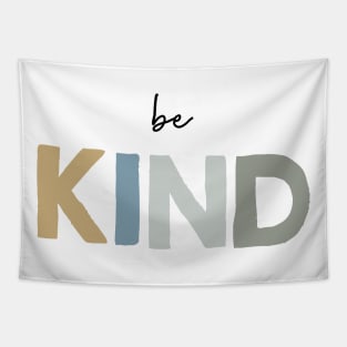 Be Kind Tapestry