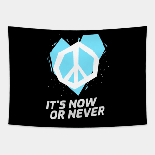 NOW or NEVER (blue) Tapestry