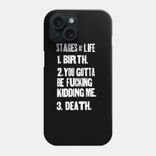 The Stages of Life Phone Case