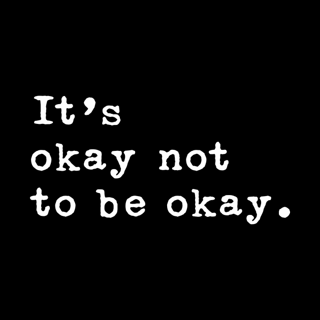 Its okay not to be okay by aniza