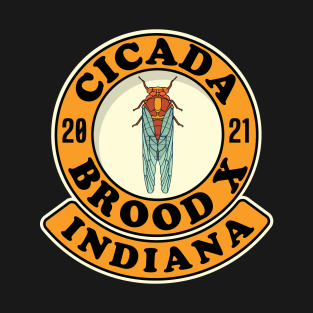 Cicada 2021 Brood X Indiana IN T-Shirt