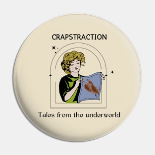 Tales From The Underworld Pin