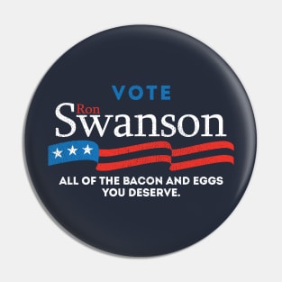 Ron Swanson campaign shirt Pin