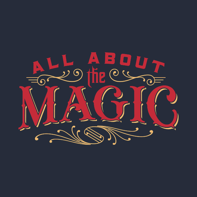 All About The Magic by koryadams