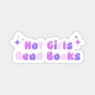 Hot Girls Read Books Magnet