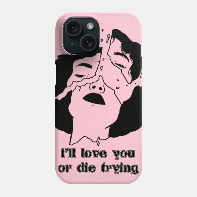 I’ll Love You Phone Case by Narrie