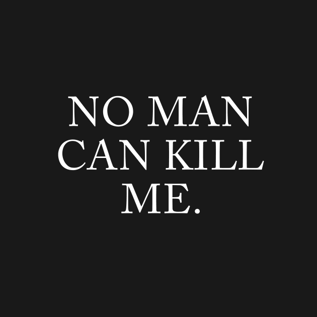 No Man Can Kill Me by wildtribe