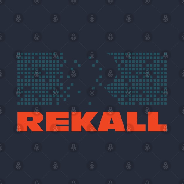 REKALL by BadBox