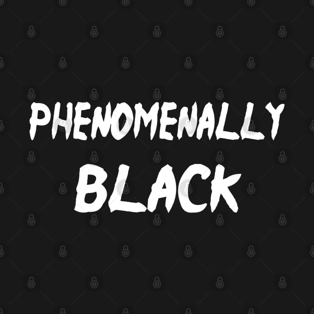 Phenomenally Black by TheAwesome