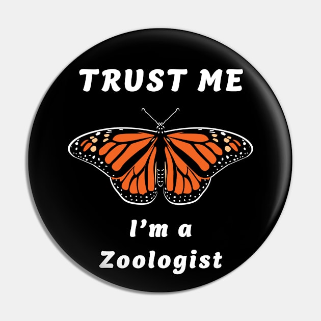 🦋 Monarch Butterfly, "Trust Me, I'm a Zoologist" Pin by Pixoplanet