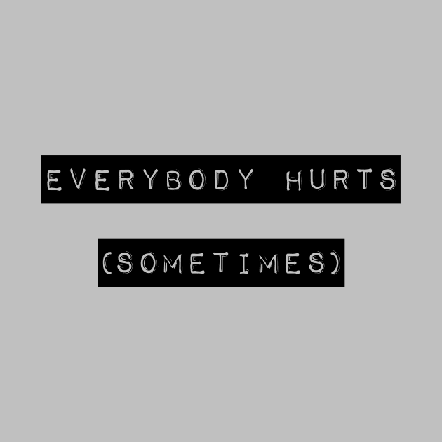 Everybody Hurts 2 by Perezzzoso