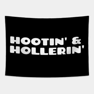 Hootin-Leads-To-Hollerin Tapestry