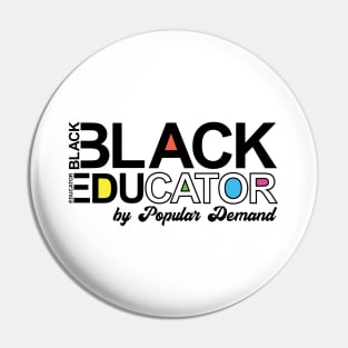 Black Educator by popular demand Pin