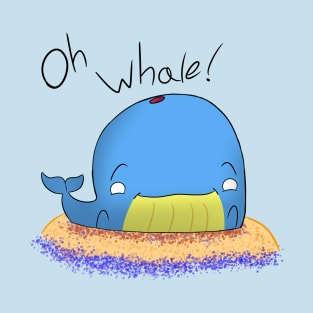 Oh Whale! T-Shirt