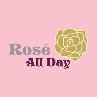 Rosé All Day – Briar Rose T-Shirt