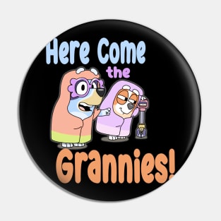 Come The Grannies Pin