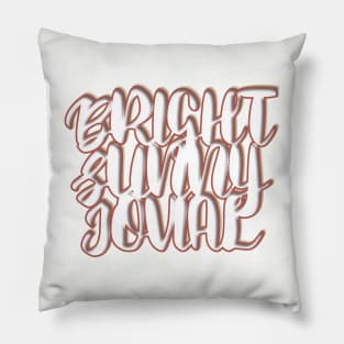 Bright jovial Pillow