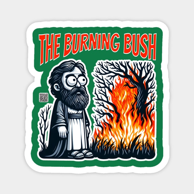 The Burning Bush Magnet by WolfeTEES