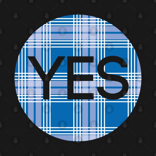 YES, Scottish Independence Saltire Blue Tartan Circle by MacPean