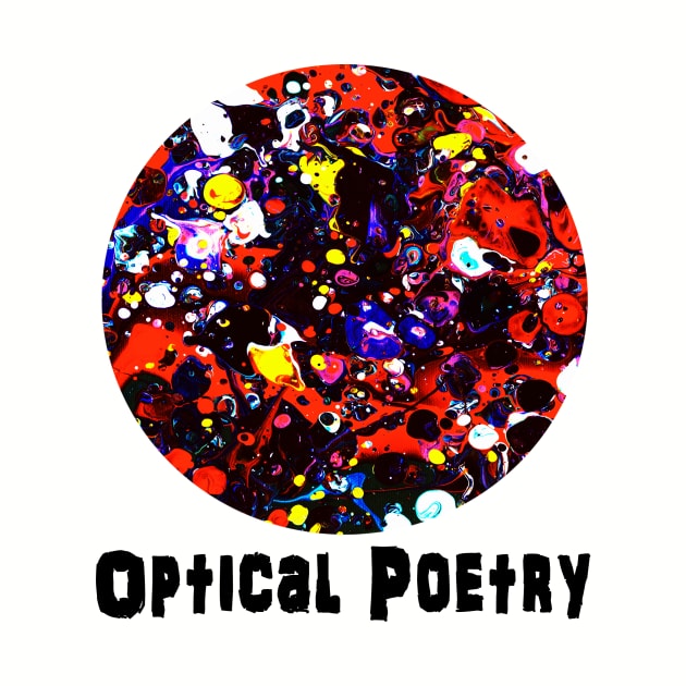 Optical Poem by colorinhappy