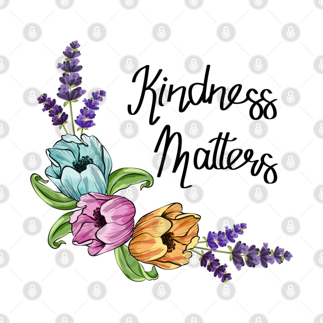 Kindness Matters by Designoholic