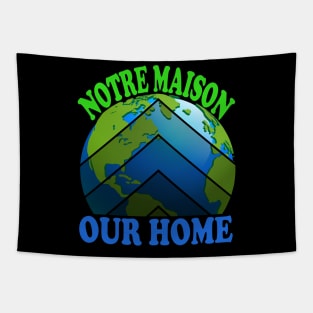 Our home Tapestry