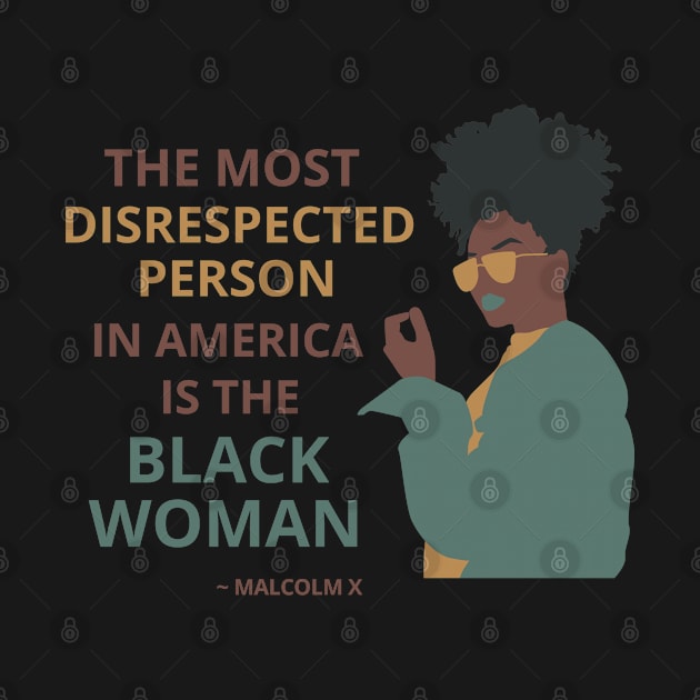 Black Women are Queens to be Respected by MzM2U