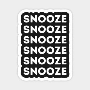 Snooze Magnet