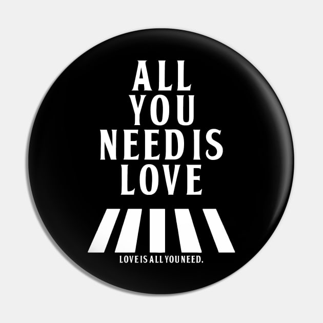 Love is All You Need Pin by TheMusicFav