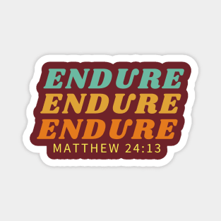 Endure T's Hoodies & Accessories Magnet