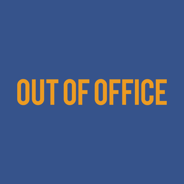 Out Of Office by TeeTime