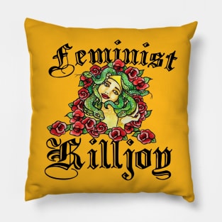 Feminist Killjoy Pillow