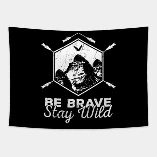 BE FREE STAY WILD WHILE ADVENTURING & MOUNTAINEERING! Tapestry