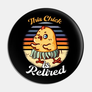 this chick is retired Pin