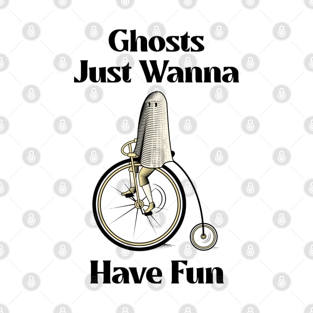 Ghosts Just Wanna Have Fun Funny Cute Ghost Riding Bicycle by LittleFlairTee